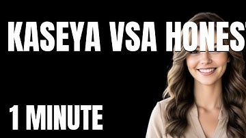 The Ultimate Kaseya VSA Honest Review Tutorial  From Zero to Pro in 1 Minute