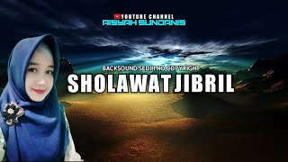 BACKSOUND NO COPYRIGHT SHOLAWAT JIBRIL