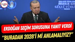 Erdoğan’dan Seçim Yanıtı: 2028 Mi Işaret Edildi?