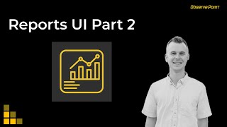 ObservePoint Tips: Reports UI Pt. 2