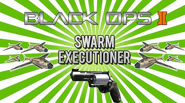 Pistol Only Executioner Swarm (Black Ops 2)