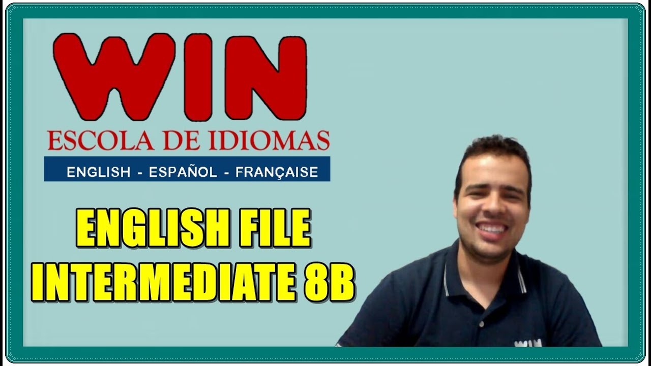 English File Intermediate 8A - YouTube