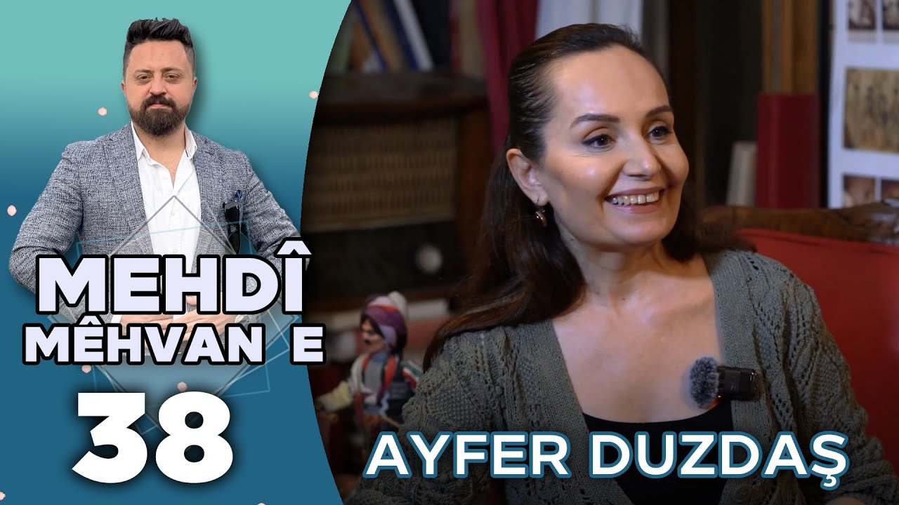 Mehdî Mêhvane - Ayfer Duzdaş | مەهدی مێهڤانە - ئایفەر دۆزداش