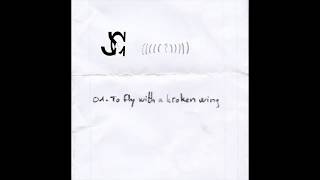 Video thumbnail of "Jo Cimatti - To Fly With A Broken Wing"