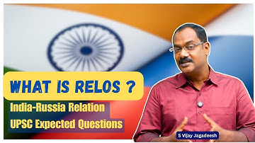 RELOS| UPSC IAS Exam | S Vijay Jagadeesh | Subject