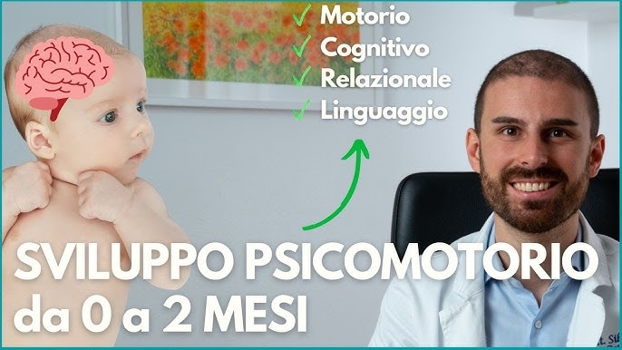 Sviluppo Psicomotorio del Neonato [ 0-2 Mesi, Tummy time ] 