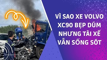 Vì sao xe Volvo XC90 bẹp dúm nhưng tài xế vẫn sống sót | Tiên Phong Auto #shorts