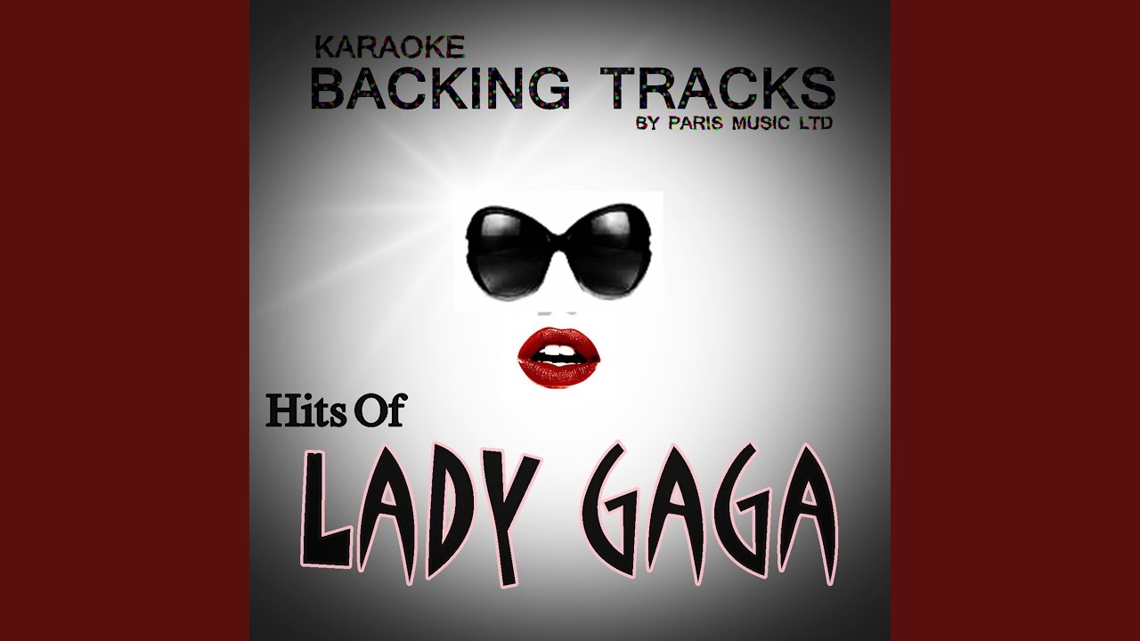 Just Dance (Originally Performed By Lady Gaga) (Karaoke Version) YouTube