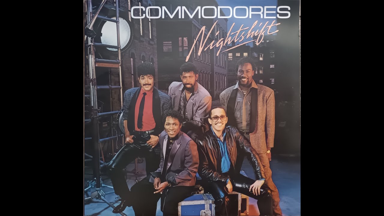 Commodores – Nightshift Lyrics