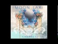 Moon Taxi - Whiskey Sunsets