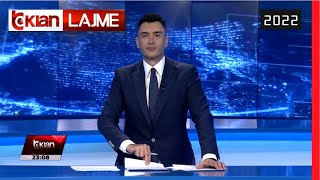 Edicioni i Lajmeve Tv Klan 19 Gusht 2022, ora 23:00 | Lajme-News