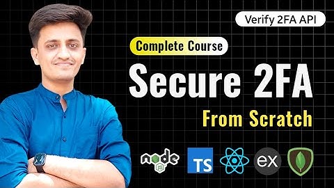 #8 - Verify 2FA API | Two Factor Authentication from Scratch 🔥| Node JS #coding