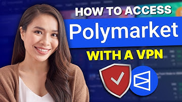 How to Access Polymarket With a VPN: Unlock Prediction Markets From Anywhere!