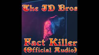 CashCraverJD - Fact Killer (Official Audio)