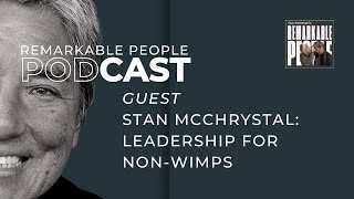 Stan McChrystal: Leadership for Non-Wimps