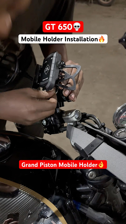 Continental GT 650 Mobile Holder Installation 💀 Grand Piston Mobile Holder Installation On GT 650🔥