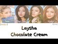 Laysha  feat nassun   chocolate cream hanromeng color coded lyrics