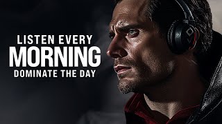 LISTEN TO THIS EVERY MORNING: DOMINATE YOUR DAY (Mind Motivational Video)