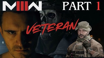 Modern Warfare 3 (2023) on VETERAN difficulty! Part 1 Missions 1 - 4! No Commentary