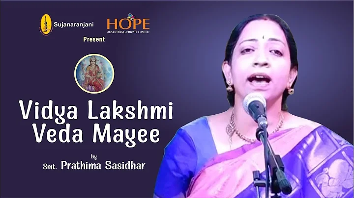 Vidya Lakshmi veda mayee by Smt Prathima Sasidhar