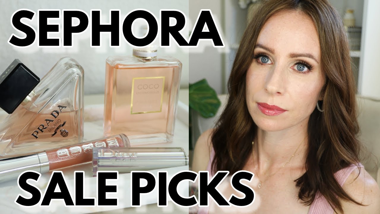 SEPHORA SAVINGS EVENT RECOMMENDATIONS