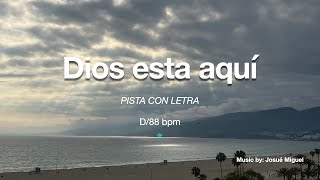 Video thumbnail of "Dios esta aquí (D/88 bpm) Cumbia"