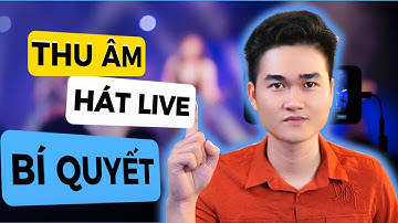 SOL Studio Hướng Dẫn Cách Hát Live, Thu Âm Trên Máy Tính Để Giọng Hát Ấm, Dầy, Cảm Xúc Hơn