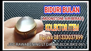 What is Moonstone Meanings Benefits Fact | Biduri bulan asli dan khasiatnya |Permata Nusakambangan