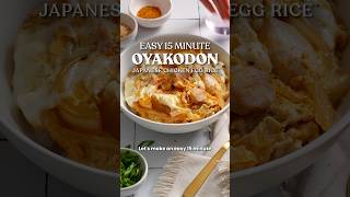 15 min Oyakodon (EASY Japanese chicken egg rice) #easyrecipe