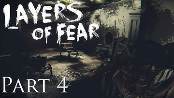 Layers Of Fear XB1 - Part 4 (I Really Don
