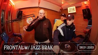 FRONTAL w/ JAZZ BRAK | Kiosk Radio 28.01.2023