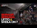 Bermain Bareng Letto dan Sheila on 7 I Kegembiraan Maiyah #4