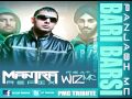 Panjabi mc  bari barsi dj mantra refix ft wiz mc pmc tribute