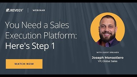 [Demo] You Need a Sales Execution Platform  Here