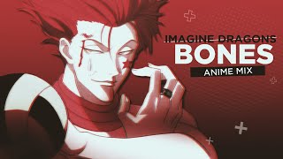 Bones - Anime Mix Amvedit Imagine Dragons
