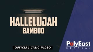 Video thumbnail of "Bamboo - Hallelujah - (Official Lyric Video)"