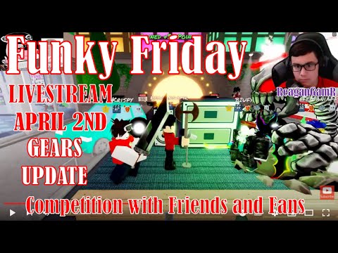 Funky Friday Livestream Let's Play with Subscribers 
