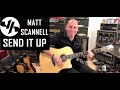 Send It Up Matt Scannell Vertical Horizon Live Acoustic 12 10 20