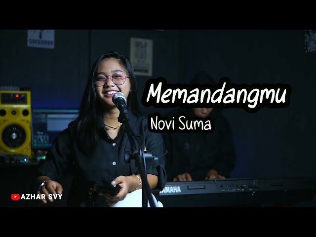 MEMANDANGMU || IKKE NURJANNAH || COVER BY NOVI SUMA class=