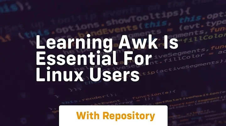 Learning awk is essential for linux users