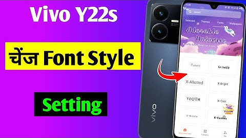 vivo y22s me font style change kaise kare | how to change font style in Vivo y22s | vivo y22s