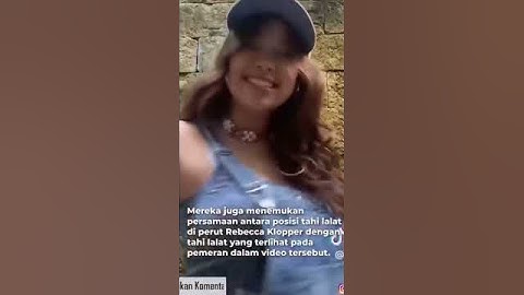 Thumbnail of VIDEO 47 DETIK MIRIP ARTIS REBECCA KLOPPER VIRAL