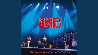 Video thumbnail of "Illapu - Zamba de Lozano (En vivo)"
