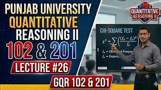 Lec26 QR Chi square Test | Quantitative Reasoning Chi Square test for statistical data || Chi-Square