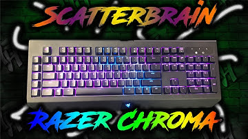 ScatterBrain | Chroma Profile | Razer Synapse 3