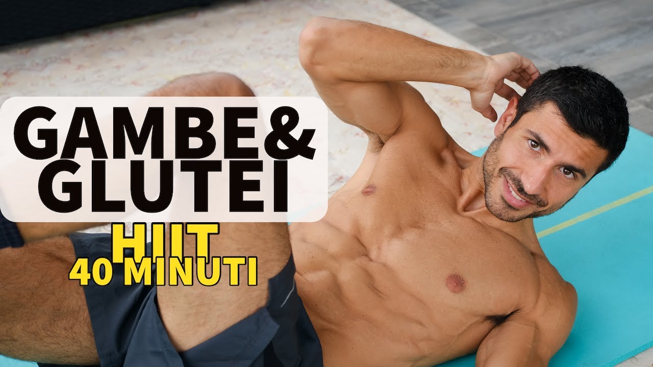 GAMBE E GLUTEI - HIIT WORKOUT (40 Minuti)| Cotto al Dente - YouTube