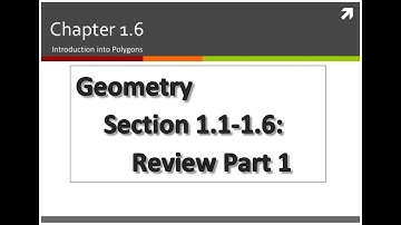 Geometry Section 1.1-1.6: Review Part 1