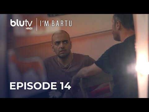 I'm Bartu - Episode 14 Short Version | Bartu Ben - मैं बारतू हूं