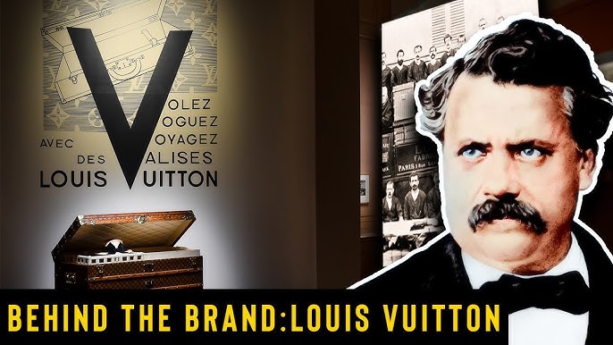 Louis Vuitton history (how Louis Vuitton was made) 