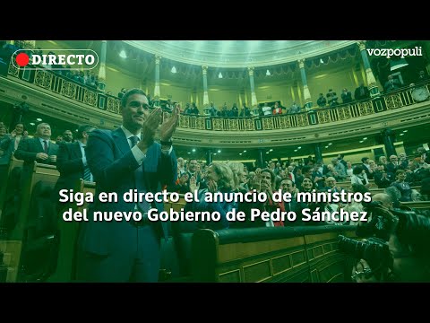 🔴 EN DIRECTO | Pedro Sánchez anuncia a sus ministros para el nuevo Gobierno